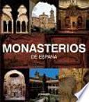 libro Monasterios De España
