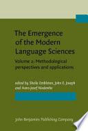 libro The Emergence Of The Modern Language Sciences: Methodological Perspectives And Applications