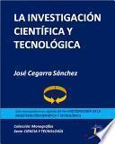 libro La Investigación Científica Y Tecnológica