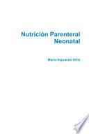 libro Nutricion Parenteral Neonatal Guia Basica