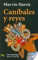 libro Caníbales Y Reyes