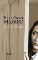 libro Sucedió En Madrid