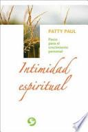 libro Intimidad Espiritual: Pasos Para El Crecimiento Personal