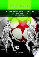 libro FÚtbol Total. Entrenamiento Físico Del Futbolista (2 Vol.)
