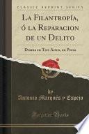 libro La Filantropia, O La Reparacion De Un Delito