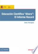 libro Educación Científica  Ahora : El Informe Rocard