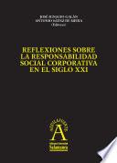 libro Reflexiones Sobre La Responsabilidad Social Corporativa En El Siglo Xxi