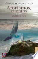 libro Aforismos, Cuentos Y Otras Aventuras