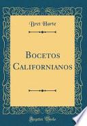 libro Bocetos Californianos (classic Reprint)
