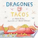 libro Dragones Y Tacos