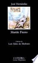 libro El Gaucho Martín Fierro ; La Vuelta De Martín Fierro