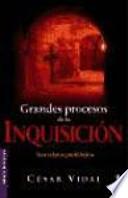 libro Grandes Procesos De La Inquisición