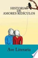 libro Historias De Amores Ridiculos