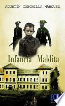 libro Infancia Maldita