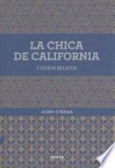 libro La Chica De California Y Otros Relatos