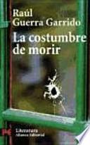 libro La Costumbre De Morir