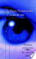 libro La Piel Del Cielo (premio Alfaguara 2001)