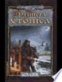 libro La Primera Crónica 2a Ed