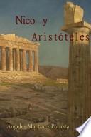 libro Nico Y Aristteles / Nico And Aristotle