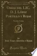 libro Obras Del Lic. D. J. López Portillo Y Rojas, Vol. 2