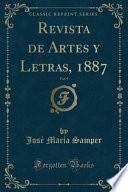 libro Revista De Artes Y Letras, 1887, Vol. 9 (classic Reprint)
