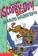 libro Scooby Doo Y El Barco Hundido = Scooby Doo And The Sunken Ship