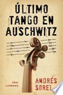 libro Último Tango En Auschwitz
