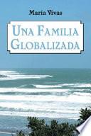 libro Una Familia Globalizada