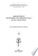 libro Eremitorios Rupestres Altomedievales (el Alto Valle Del Ebro)