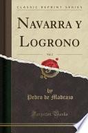 libro Navarra Y Logroño, Vol. 2 (classic Reprint)