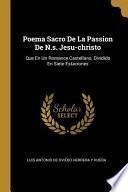 libro Poema Sacro De La Passion De N.s. Jesu-christo: Que En Un Romance Castellano, Dividido En Siete Estaciones