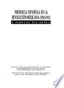 libro Presencia Española En La Revolución Mexicana (1910 1915)