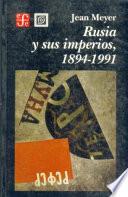libro Rusia Y Sus Imperios, 1894 1991