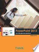 libro Aprender Powerpoint 2013 Con 100 Ejercicios Prácticos