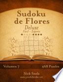 libro Sudoku De Flores Deluxe   De Fácil A Experto   Volumen 7   468 Puzzles