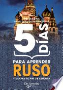 libro 5 Días Para Aprender Ruso