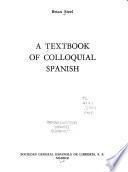 libro A Textbook Of Colloquial Spanish
