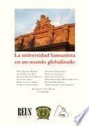 libro La Universidad Humanista En Un Mundo Globalizado