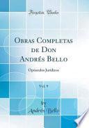 libro Obras Completas De Don Andrés Bello, Vol. 9