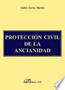 libro Protección Civil De La Ancianidad