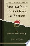 libro Biografía De Doña Oliva De Sabuco (classic Reprint)