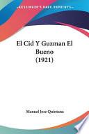 libro El Cid Y Guzman El Bueno (1921)