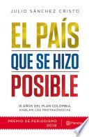 libro El País Que Se Hizo Posible