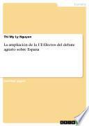 libro La Ampliación De La Ue Efectos Del Debate Agrario Sobre Espana
