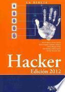 libro La Biblia Del Hacker 2012 / Hacker