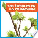 libro Los Arboles En La Primavera / (trees In Spring)