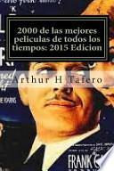libro 2000 De Las Mejores Peliculas De Todos Los Tiempos: 2015 Edicion