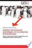 libro Análisis Del Proceso Estratégico En La Empresa Schlumberger