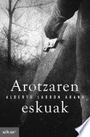 libro Arotzaren Eskuak