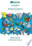 libro Babadada, Slovenščina - Español Con Articulos, Slikovni Slovar - El Diccionario Visual